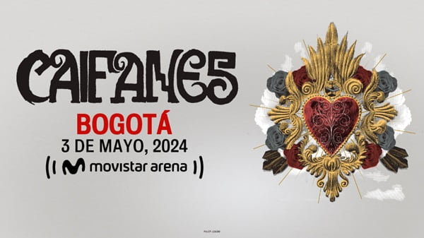 Banner concierto de Caifanes este 03 de Mayo en Bogotá.
