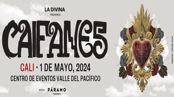 Banner concierto de Caifanes este 01 de Mayo en Cali.