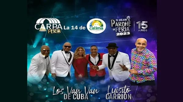 Carpa La 14 Diciembre 26 Feria de Cali 2023 con Los Van Van De Cuba, Luisito Carrión y Samanea Orquesta.