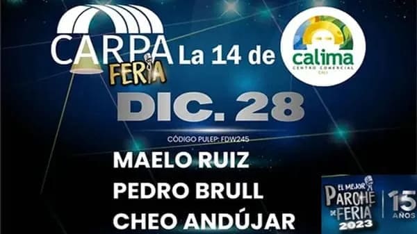Carpa La 14 Diciembre 28 Feria de Cali 2023 con Maelo Ruiz, Pedro Brull y Cheo Andújar.