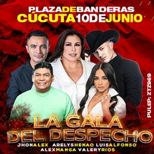 La Gala del Despecho Cúcuta, con Jhon Alex Castaño, Alex Manga, Arelys Henao, Luis Alfonso, Valery Rios
