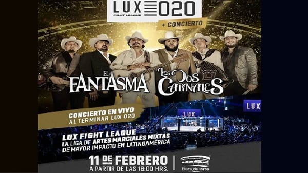 Banner del Concierto LUX 020, Los Dos Carnales, El Fantasma, este 11 de Febrero en Cancún.