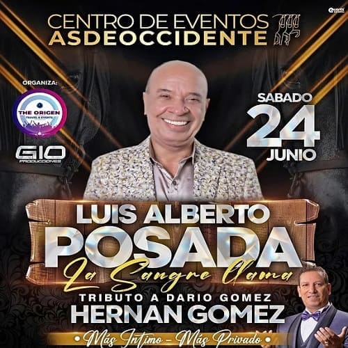 Banner del concierto de Luis Alberto Posada La Sangre Llama, este 24 de Junio en Cali.