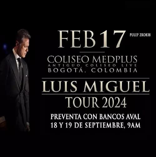 Luis Miguel Tour 2024 Bogotá Conciertos Bogotá 2024 Conciertos Express