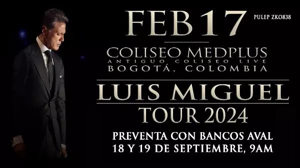Banner del Luis Miguel Tour 2024, este 17 de Febrero en Bogotá.