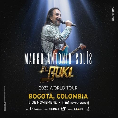 Banner del Marco Antonio Solis El Buky 2023 World Tour, este 17 de Noviembre en Bogotá 2da Fecha.