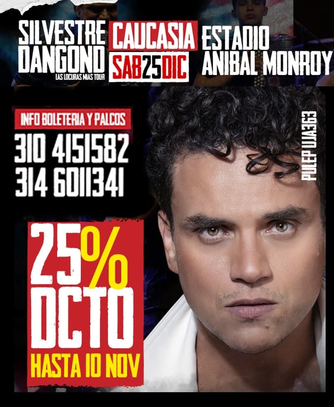 Concierto de Silvestre Dangond, Tour Las locuras mías en Caucasia, Antioquia.