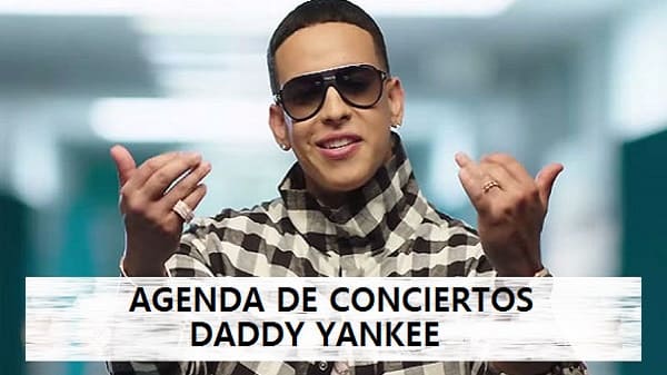 Conciertos Daddy Yankee 2024